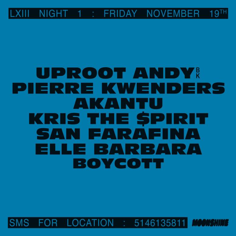 Moonshine LXIII – Night 1