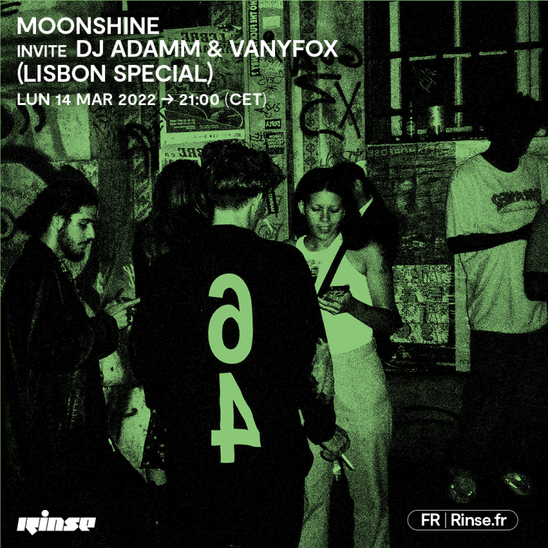 Moonshine invites DJ ADAMM & VANYFOX (LISBON SPECIAL)