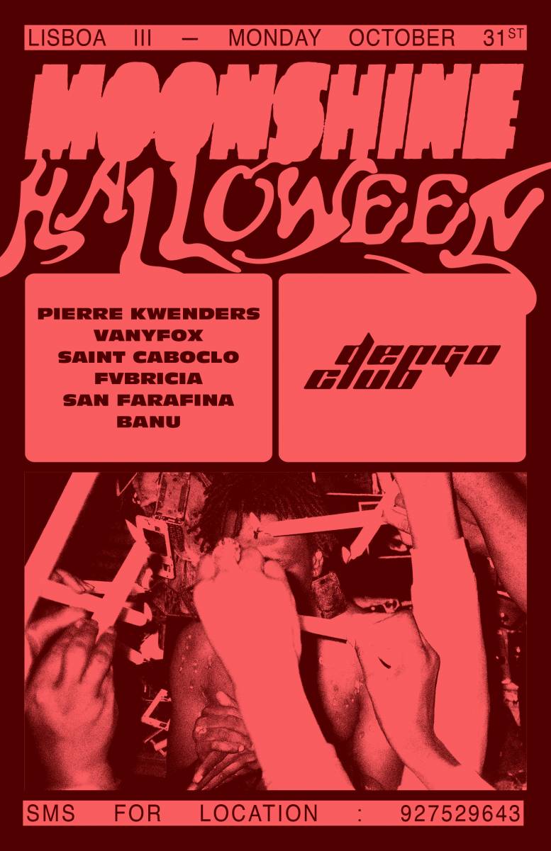 Moonshine Lisboa III – Halloween x Dengo