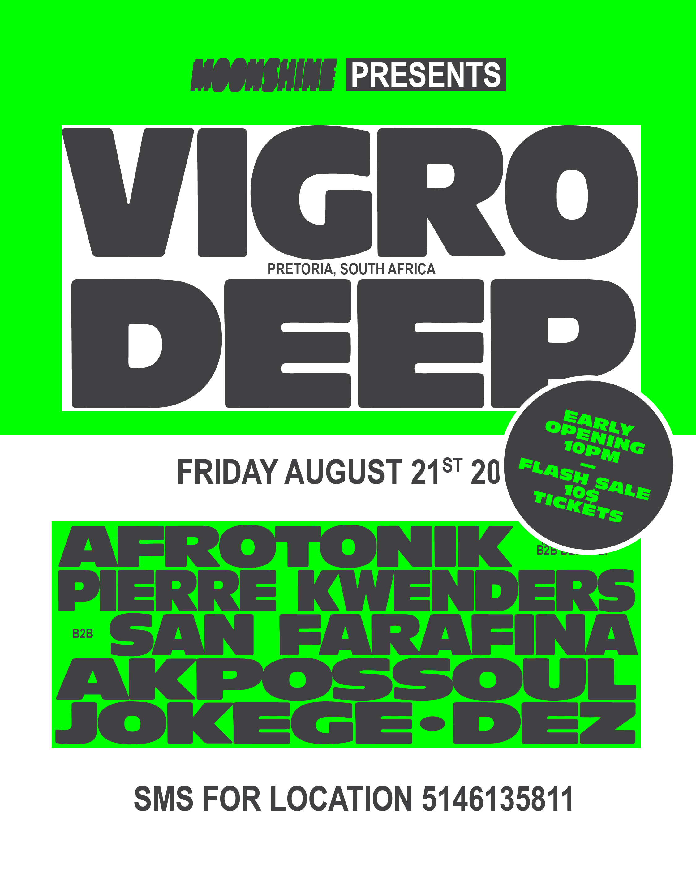 Moonshine presents Vigro Deep – “BEFORE MIDNIGHT” FLASH SALE